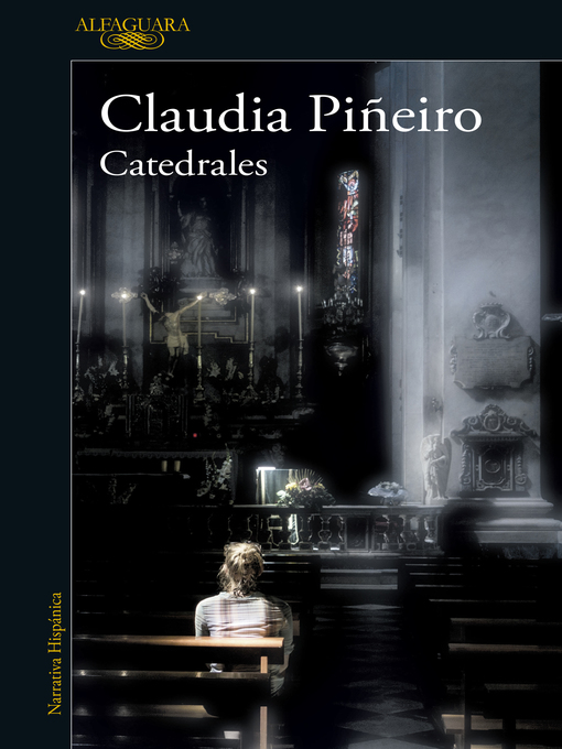 Title details for Catedrales by Claudia Piñeiro - Available